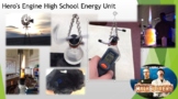 Hero's Engine High School Energy Unit