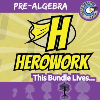 Preview of Herowork -- PRE-ALGEBRA WORKSHEET BUNDLE -- 40+ Activities!