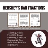 Hershey's Bar Fractions: Unit Fractions & Equivalent Fractions