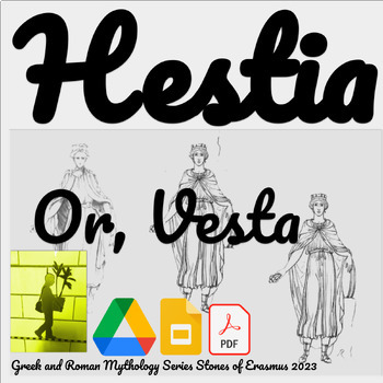 Preview of Hestia (Vesta) of the Hearth: Grade 8-11 Greek/Roman Mythology ELA