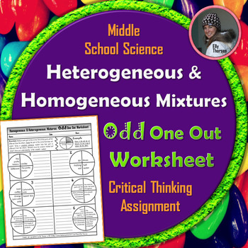 Preview of Heterogeneous and Homogeneous Mixtures Odd One Out Worksheet