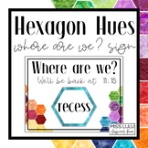 Hexagon Hues Where Are We? Door Sign