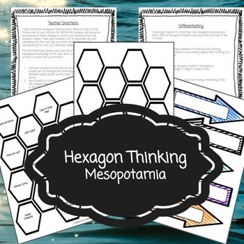 Preview of Hexagonal Thinking - Mesopotamia - Premade, differentiated engaging project