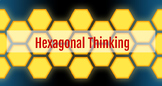 Hexagonal Thinking and Vocabulary - Industrialization