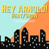 Hey Arnold! Heat/Snow Companion (Economics - Supply & Demand)