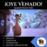 Spanish Movie Talk: ¡Oye, Venado! (Hey,deer!)