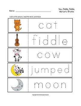 hey diddle diddle nursery rhyme trace the words worksheets by worksheet