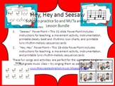 Hey, Hey, Look at Me  and Seesaw Lesson Bundle