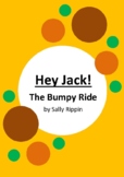 Hey Jack! - The Bumpy Ride by Sally Rippin - 6 Worksheets