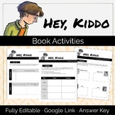 Hey, Kiddo · Graphic Memoir · Book Activities · Jarrett Kr