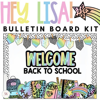 Preview of Hey Lisa! Bright & Happy Bulletin Board | Editable | *NEW