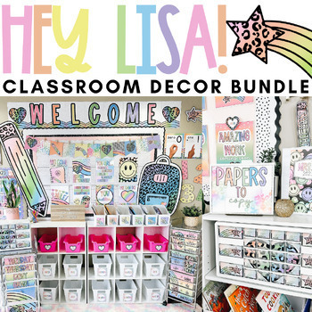Preview of Hey Lisa Classroom Decor Bundle | Bright Classroom Theme | Editable