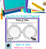 Hey Little Ant Graphic Organizer for Point of View- Follow