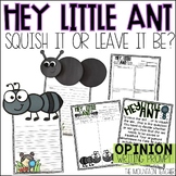 Hey Little Ant Opinion Writing Prompt and Activity