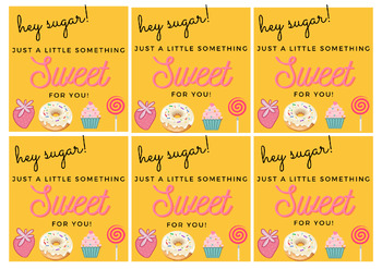 Preview of Hey Sugar!-Teacher Appreciation/ Thank-you Cards