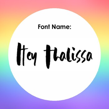 Preview of Hey Thalissa Font