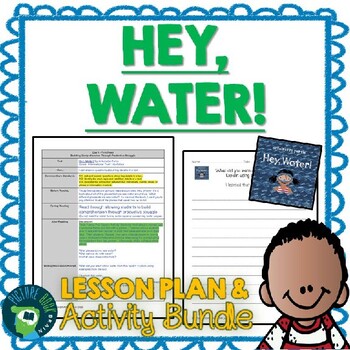 Preview of Hey Water! by Antoinette Portis Lesson Plan and Google Activities