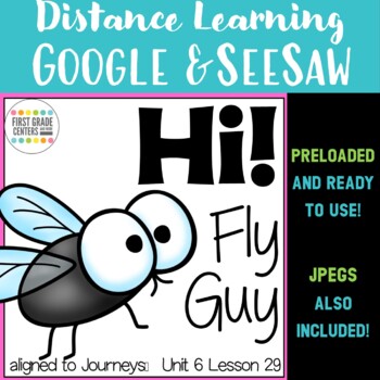 Preview of Hi! Fly Guy Journeys First Grade Unit 6 Lesson 29 Google Slides Seesaw Digital