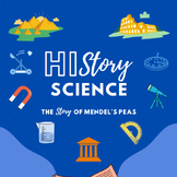 HiStory Science - The Story of Mendel's Peas