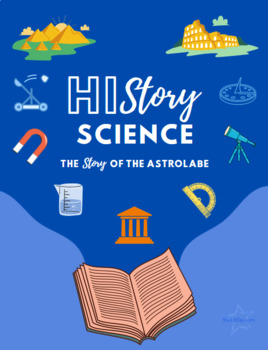 Preview of HiStory Science - The Story of the Astrolabe