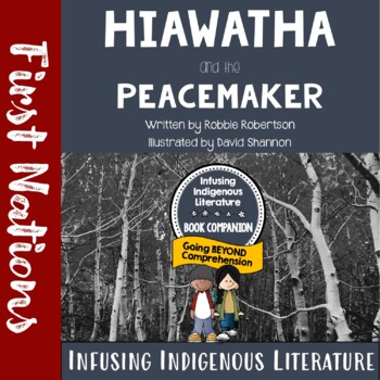 Preview of Hiawatha and the Peacemaker Lessons - Inclusive Learning