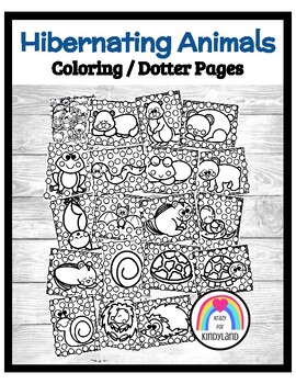 February Coloring, Dotter Activity Pages: Hibernation, Valentine's