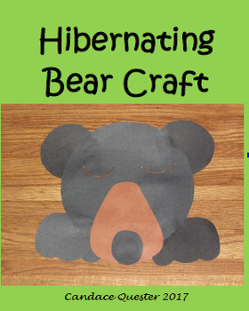 Hibernating Bear Craft by Candace Quester | Teachers Pay Teachers