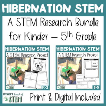 Preview of Hibernating Research & STEM Project K-5 Bundle | {Digital & Printable}