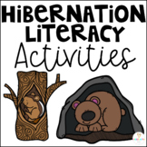 Hibernation Activities and Literacy Centers