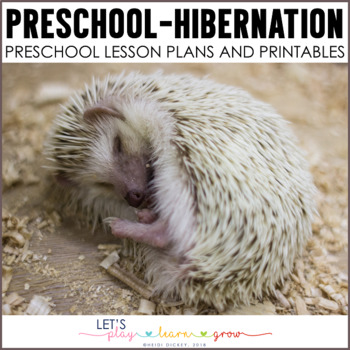 Preview of Hibernation Preschool Plans and Printables