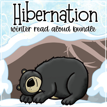 Preview of Hibernation Read Aloud Companion BUNDLE