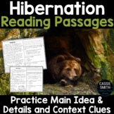 Hibernation Reading Passages - Main Idea and Details and C