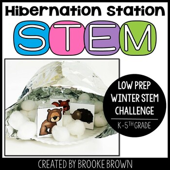 Preview of Hibernation Station STEM Challenge (Winter STEM Activity) - Animals in Winter