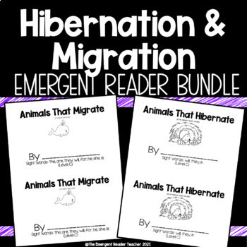 Preview of Animals that Hibernate or Migrate Emergent Reader Bundle