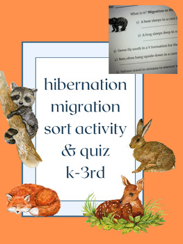 Preview of Hibernation & migration, sort, and quiz