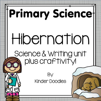 Preview of Hibernation - Science & Writing mini unit