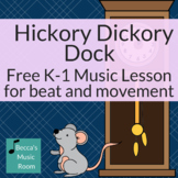 Hickory Dickory Dock: K-1 Music Lesson for beat, instrumen