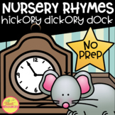 Hickory Dickory Dock No Prep Printables includes Posters, 