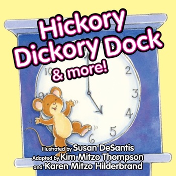 Hickory Dickory Dock eBook & Audio Track by Kim Mitzo Thompson | TPT