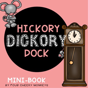 Preview of Hickory Dickory Dock - mini book