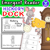 Hickory Hickory Dock - Nursery Rhyme ELA Emergent Reader V