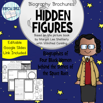 Preview of Hidden Figures Biography Brochures with Google Slides Link