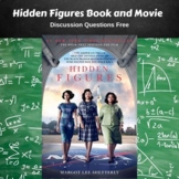Hidden Figures Book and Movie Discussion Guide