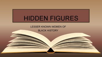 Preview of Hidden Figures: Lesser-Known women of Black History (pdf)