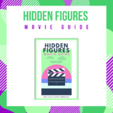 Hidden Figures Movie Guide