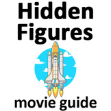Hidden Figures Movie Questions | Hidden Figures Worksheet 