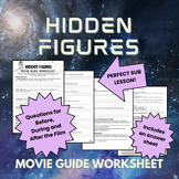 Hidden Figures Movie Guide Worksheet for History or English class