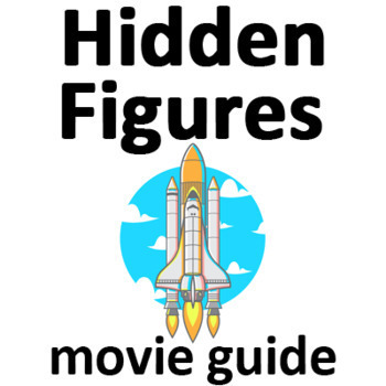 Preview of Hidden Figures Movie Questions | Hidden Figures Worksheet | ANSWERS (2017)