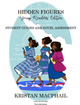 Preview of Hidden Figures Young Readers' Edition Student Guides and Assessment