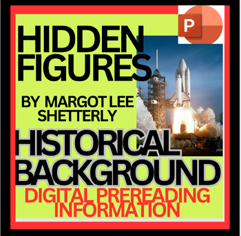 Preview of Hidden Figures by ML Shetterly  HISTORICAL BACKGROUND INTRO Photos, Maps, Music